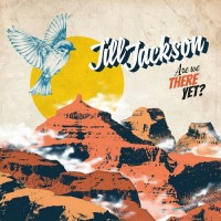 Purchase Jill Jackson - Are We There Yet?
