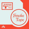 Buy Journeymann Trax - Smoke Tape Mp3 Download