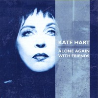 Purchase Kate Hart - Alone Again With Friends