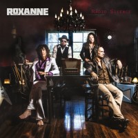 Purchase Roxanne - Radio Silence