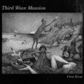 Buy Third Wave Mansion - First Hour Mp3 Download