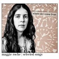 Purchase Maggie Roche - Where Do I Come From CD1