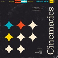 Purchase Soulive - Cinematics Vol. 1