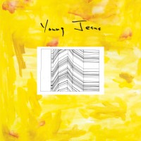 Purchase Young Jesus - The Whole Thing Is Just There