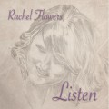 Buy Rachel Flowers - Listen Mp3 Download