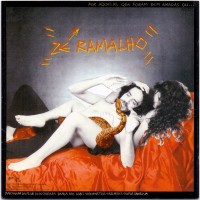 Purchase Zé Ramalho - Por Aquelas Que Foram Bem Amadas Ou Pra Não Dizer Que Não Falei De Rock (Vinyl)