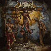 Purchase Bloodtruth - Martyrium