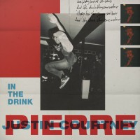 Purchase Justin Courtney Pierre - In The Drink