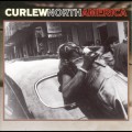 Buy Curlew - North America (Remastered 2002) Mp3 Download