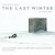 Buy Jeff Grace - The Last Winter OST (With Anton Sanko & Tom Laverack) Mp3 Download