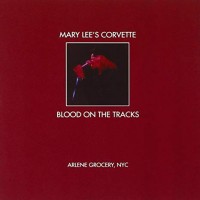 Purchase Mary Lee's Corvette - Blood On The Tracks