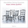 Buy Royal String Quartet - Macmillan - String Quartets Mp3 Download