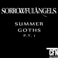 Purchase Sorrowful Angels - Summer Goths Pt. 1 (EP)