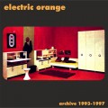 Buy Electric Orange - Archive 1993-1997 Mp3 Download