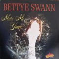 Buy Bettye Swann - Make Me Yours (Vinyl) Mp3 Download