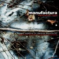 Buy Manufactura - Psychogenic Fugue + A Damaged Symphony For Depraved Dementia N.2 CD1 Mp3 Download