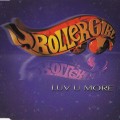 Buy Rollergirl - Luv U More Mp3 Download