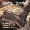 Buy Cripple Bastards - La Fine Cresce Da Dentro Mp3 Download