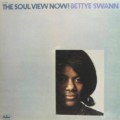 Buy Bettye Swann - The Soul View Now! (Vinyl) Mp3 Download