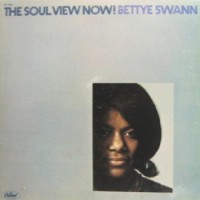 Purchase Bettye Swann - The Soul View Now! (Vinyl)