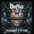 Buy Dofka - Humanity Bleak Mp3 Download