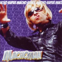 Purchase Machoman - Super Macho