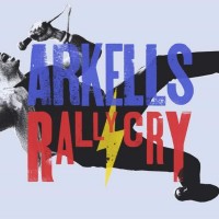 Purchase Arkells - Rally Cry
