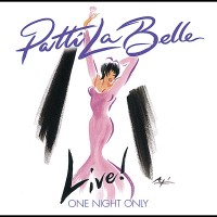Purchase Patti Labelle - Live! One Night Only CD1