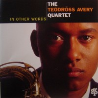 Purchase Teodross Avery Quartet - In Other Words