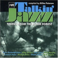 Purchase VA - Talkin' Jazz: Themes From The Black Forest (Compiled By Gilles Peterson)