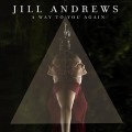 Buy Jill Andrews - A Way To You Again (CDS) Mp3 Download
