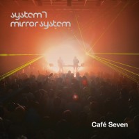 Purchase System 7 & Mirror System - Café Seven
