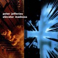Buy Peter Jefferies - Elevator Madness Mp3 Download