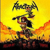 Purchase Reactory - Killed By Thrash (EP)