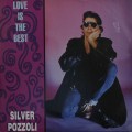 Buy silver pozzoli - Love Is The Best (VLS) Mp3 Download