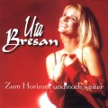 Buy Uta Bresan - Zum Horizont Und Noch Weiter Mp3 Download