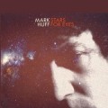 Buy Mark Huff - Stars For Eyes Mp3 Download