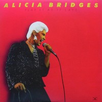 Purchase Alicia Bridges - Play It As It Lays (Vinyl)