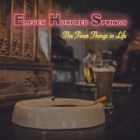 Purchase Eleven Hundred Springs - The Finer Things In Life