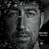 Purchase Mark Powell - Breaking Things