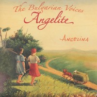 Purchase The Bulgarian Voices Angelite - Angelina