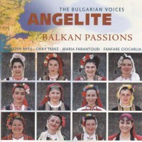 Purchase The Bulgarian Voices Angelite - Balkan Passions