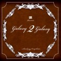 Buy Galaxy 2 Galaxy - A Hitech Jazz Compilation CD1 Mp3 Download