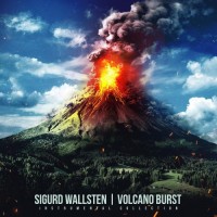 Purchase Sigurd Wallsten - Volcano Burst