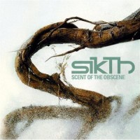 Purchase Sikth - Scent Of The Obscene (CDS)