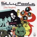 Buy Silly Fools - Greatest Hits 1997-2004 Mp3 Download