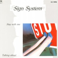 Purchase Sign System - Stay With Me (VLS)