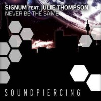 Purchase Signum - Never Be The Same (CDS)