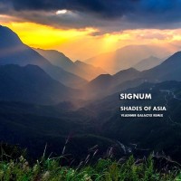 Purchase Signum - Shades Of Asia (Vladimir Galactix Remix) (CDS)
