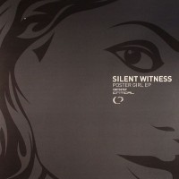 Purchase Silent Witness - Poster Girl (EP)